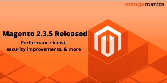 Magento 2.3.5 Released