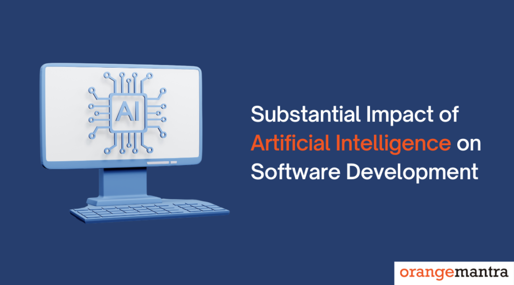 Impact of Artificial Intelligence on Software Development