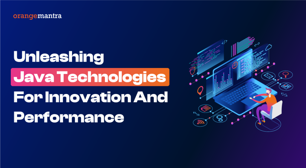 Elevating Business: Java Technologies in Web App