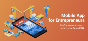 Mobile App Development Tips for Entrepreneurs and CIOs