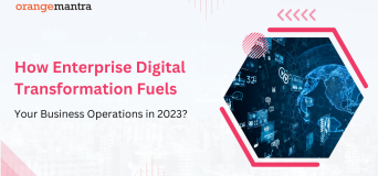 Enterprise Digital Transformation