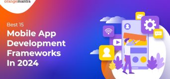 best 15 mobile app development framework
