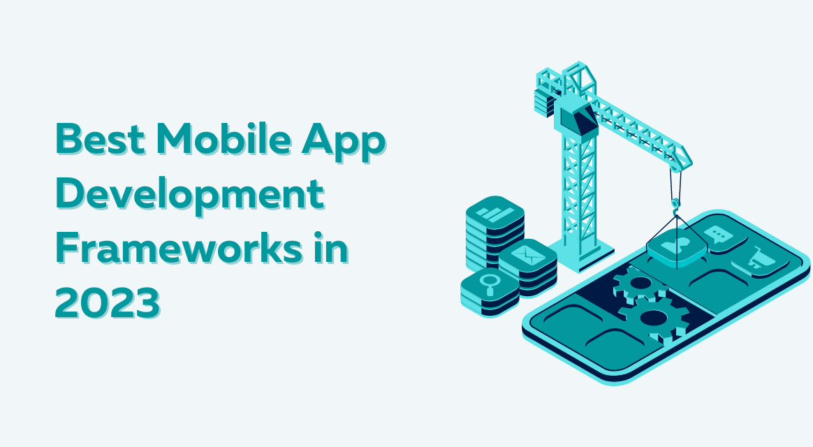 Best App Development Frameworks