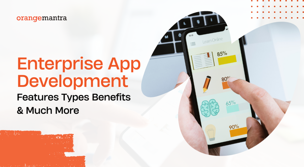 Enterprise App Development Features