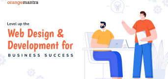 Level up the web design and development for business success