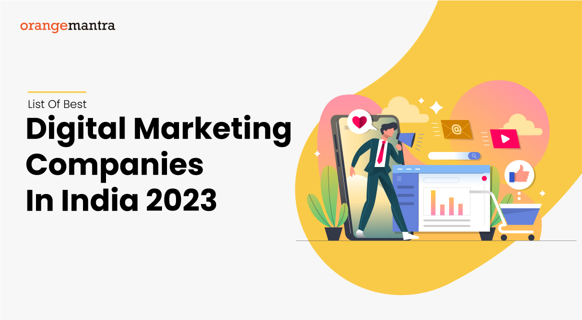 Top 10 Digital Marketing Companies in India 2023