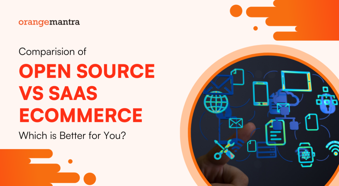 Open-Source-vs-SaaS-eCommerce-