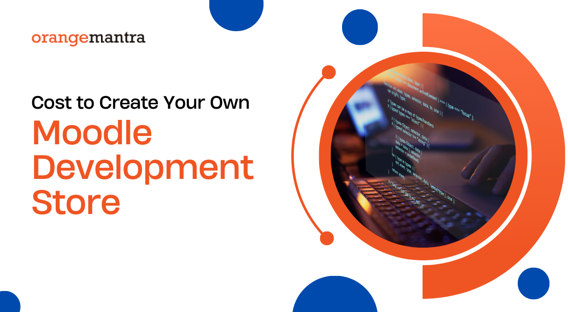 Cost to create your own Moodle Development course