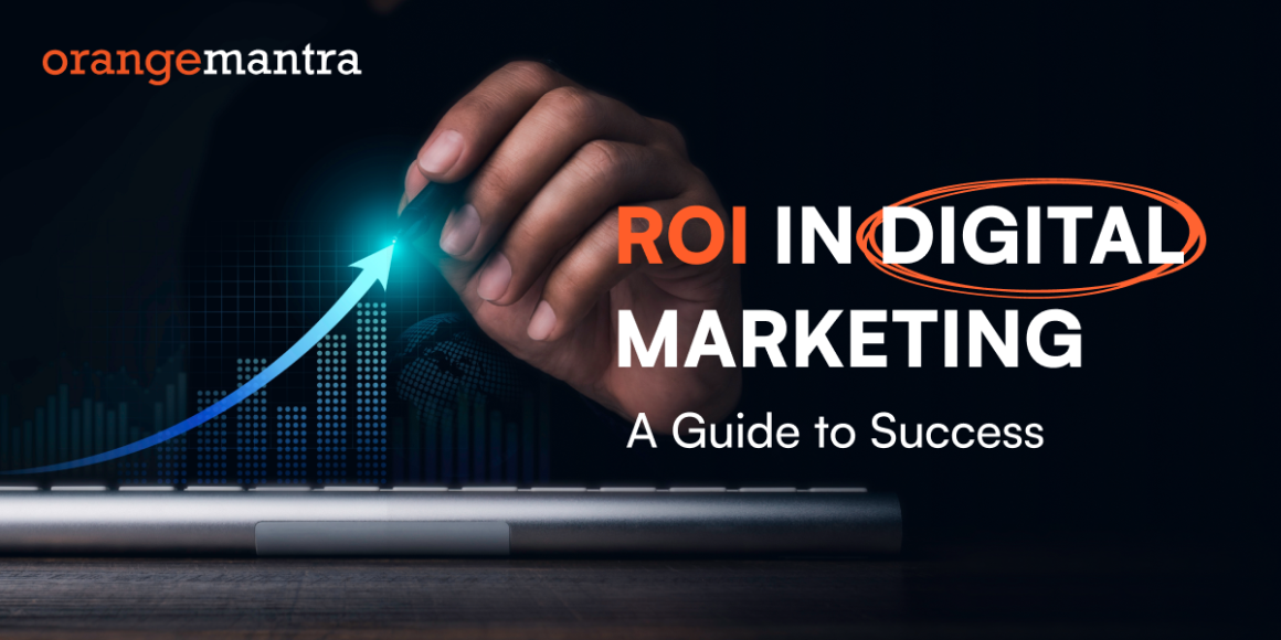 ROI in Digital Marketing