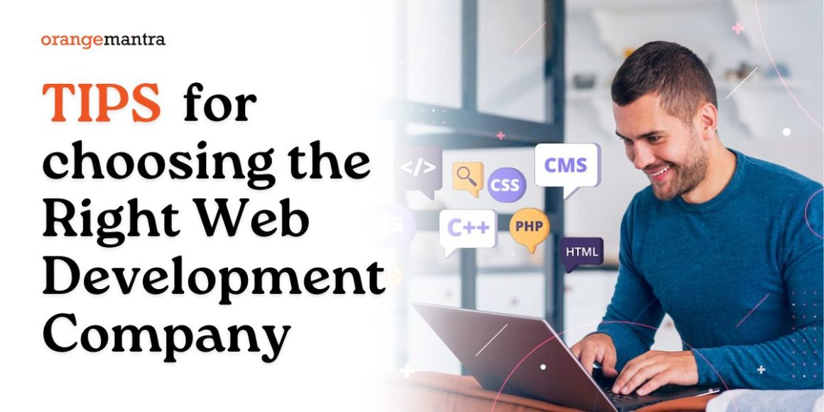 5 Tips for Choosing the Right Web Development Company