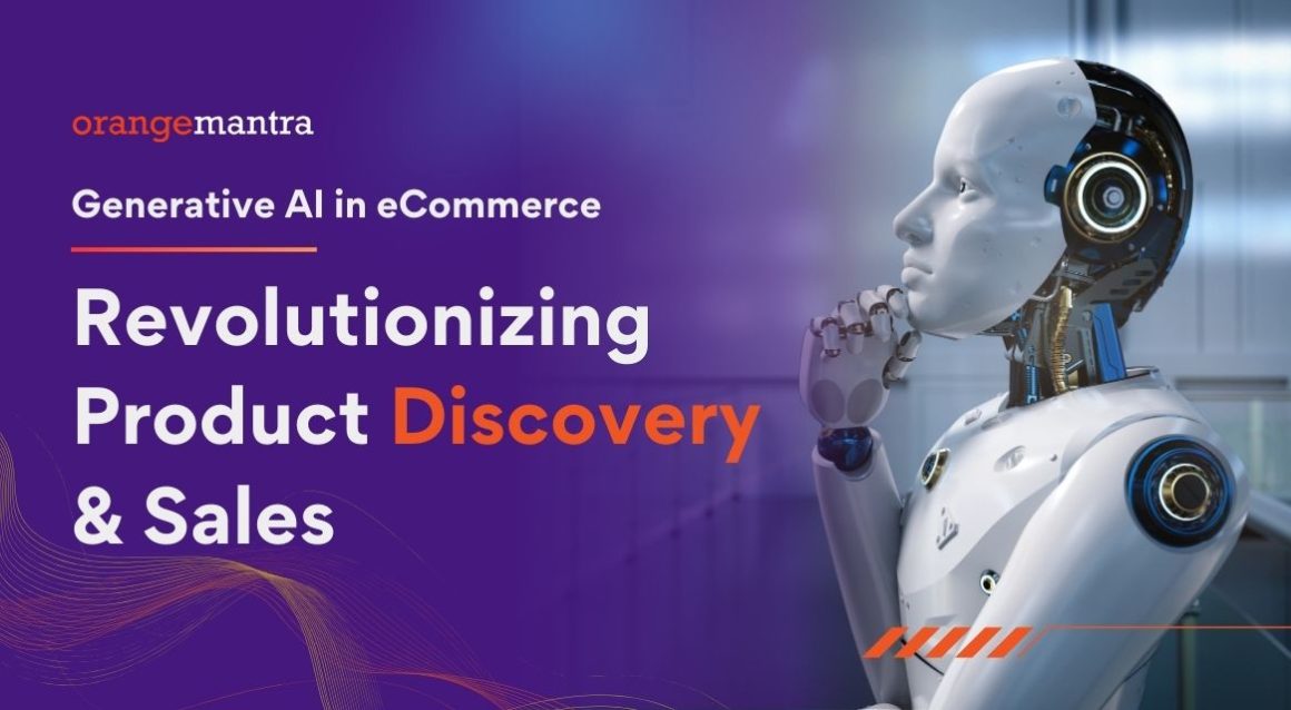 Generative AI in eCommerce: Revolutionizing Product Discovery & Sales