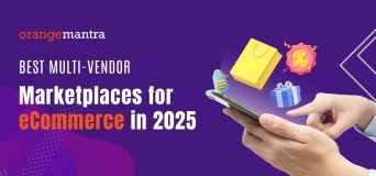 Best Multi-Vendor Marketplaces for eCommerce in 2025