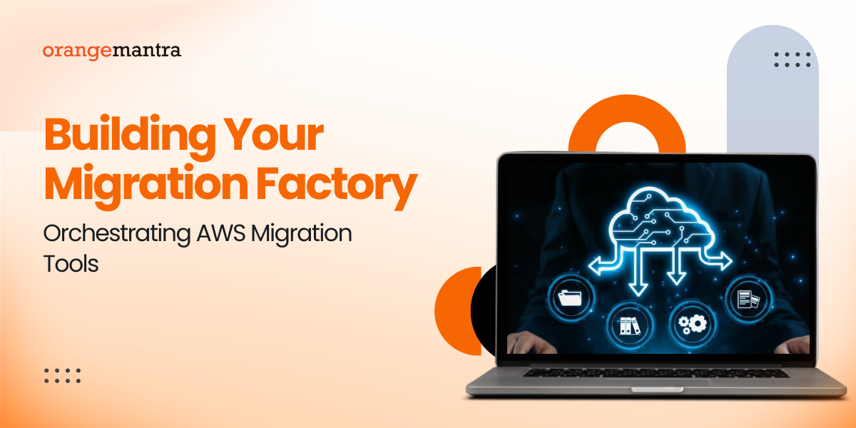 AWS Migration Tools: Building Your Migration Factory