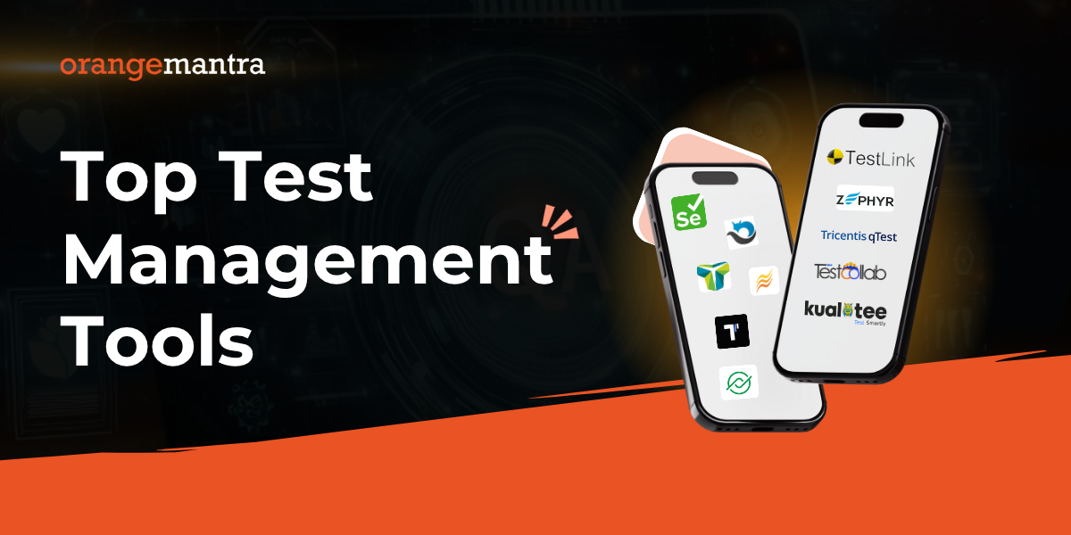 Top Test Management Tools to Improve QA Efficiency In 2025